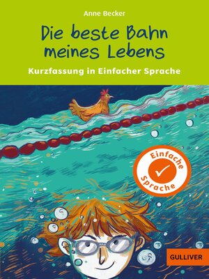 cover image of Kurzfassung in Einfacher Sprache. Die beste Bahn meines Lebens